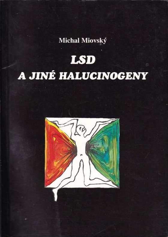 LSD a jiné halucinogeny