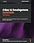 Odoo 15 Development Essentials: Enhance your Odoo development skills to create powerful business applications, 5th Edition