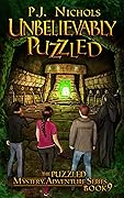 Unbelievably Puzzled (The Puzzled Mystery Adventure #9)