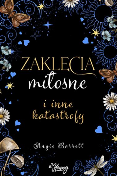 Zaklęcia miłosne i inne katastrofy (Paperback)