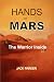 HANDS OF MARS: THE WARRIOR ...