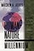 Human Nature at the Millennium by Malcolm Jeeves