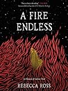 A Fire Endless