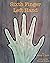 Sixth Finger Left Hand by Robert J. Trout