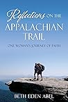 Reflections on the Appalachian Trail: One Woman's Journey of Faith