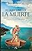 El gran libro de la muerte: Adéntrate en el mayor misterio de la humanidad: la muerte y sus guías, los psicopompos