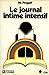 Journal intime intensif