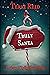 Truly Santa by Terri Reid