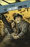 The Lonesome Hunters by Tyler Crook