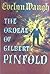 The ordeal of Gilbert Pinfold: A Conversation Piece