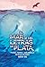 El Mar de mis Letras de Pla...