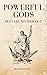 Powerful Gods in Every Myth...