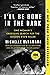 I'll Be Gone in the Dark: O...