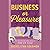 Business or Pleasure
