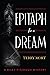 Epitaph for a Dream (The Riley Fitzhugh Novels)