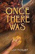Once There Was (Once There Was #1)