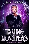 Taming Monsters: A Sorcerer's Tale 2