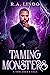 Taming Monsters: A Sorcerer...