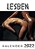 Lesben: Kalender 2022 (German Edition)