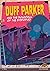 Duff Parker and the Downfal...