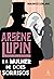 Arsène Lupin e a Mulher de Dois Sorrisos (Arsène Lupin, #17)