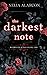 The Darkest Note (Redwood K...