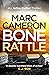 Bone Rattle (The Arliss Cutter Thrillers)
