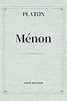 PLATON - Ménon (French Edition)