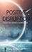 Positive Disruption