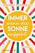 Immer wenn die Sonne aufgeht