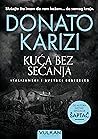 Kuća bez sećanja