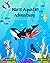 Mia's Aquatic Adventure: An...