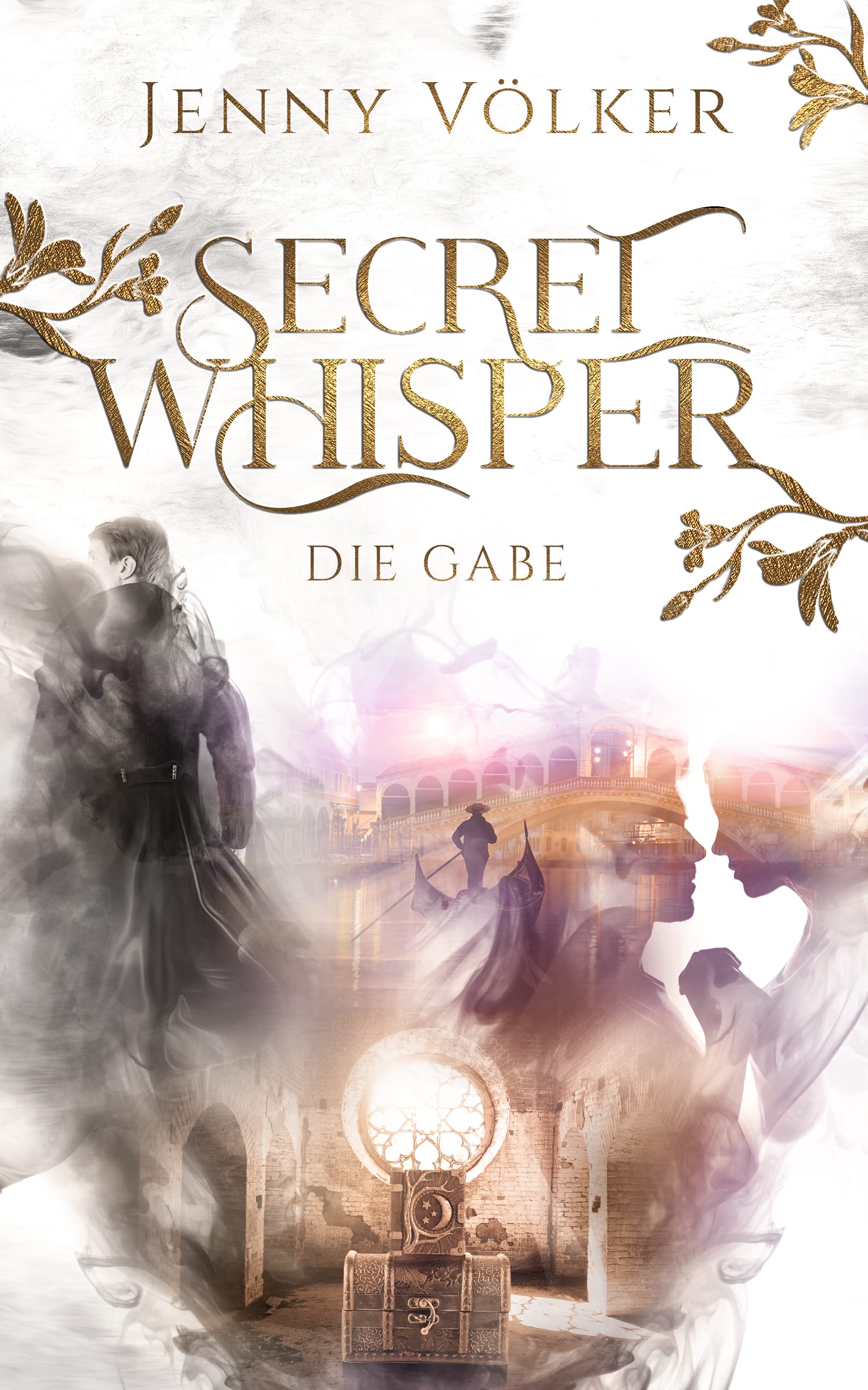 Secret Whisper - Die Gabe: Band 2 (German Edition)
