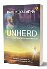 Unherd : A Tale of Love, Wisdom and Strength Book cover for Unherd : A Tale of Love, Wisdom and Strength