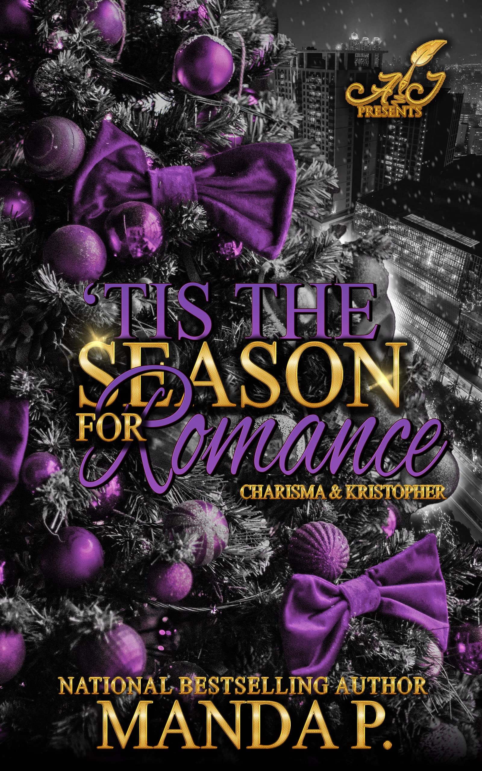 Tis the Season for Romance: Charisma & Kristopher (Kindle Edition)