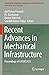 Recent Advances in Mechanical Infrastructure by Ajit Kumar Parwani