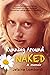 Running Around Naked: a memoir