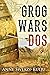 Grog Wars, Dos