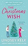 The Christmas Wish by Lindsey Kelk