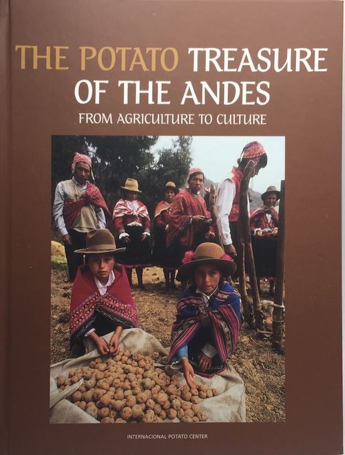The Potato Treasure of the Andes: From Agriculture to Culture (Hardcover)