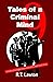 9 Tales of a Criminal Mind by R.T. Lawton