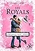Les Royals 4: Nous deux à l...