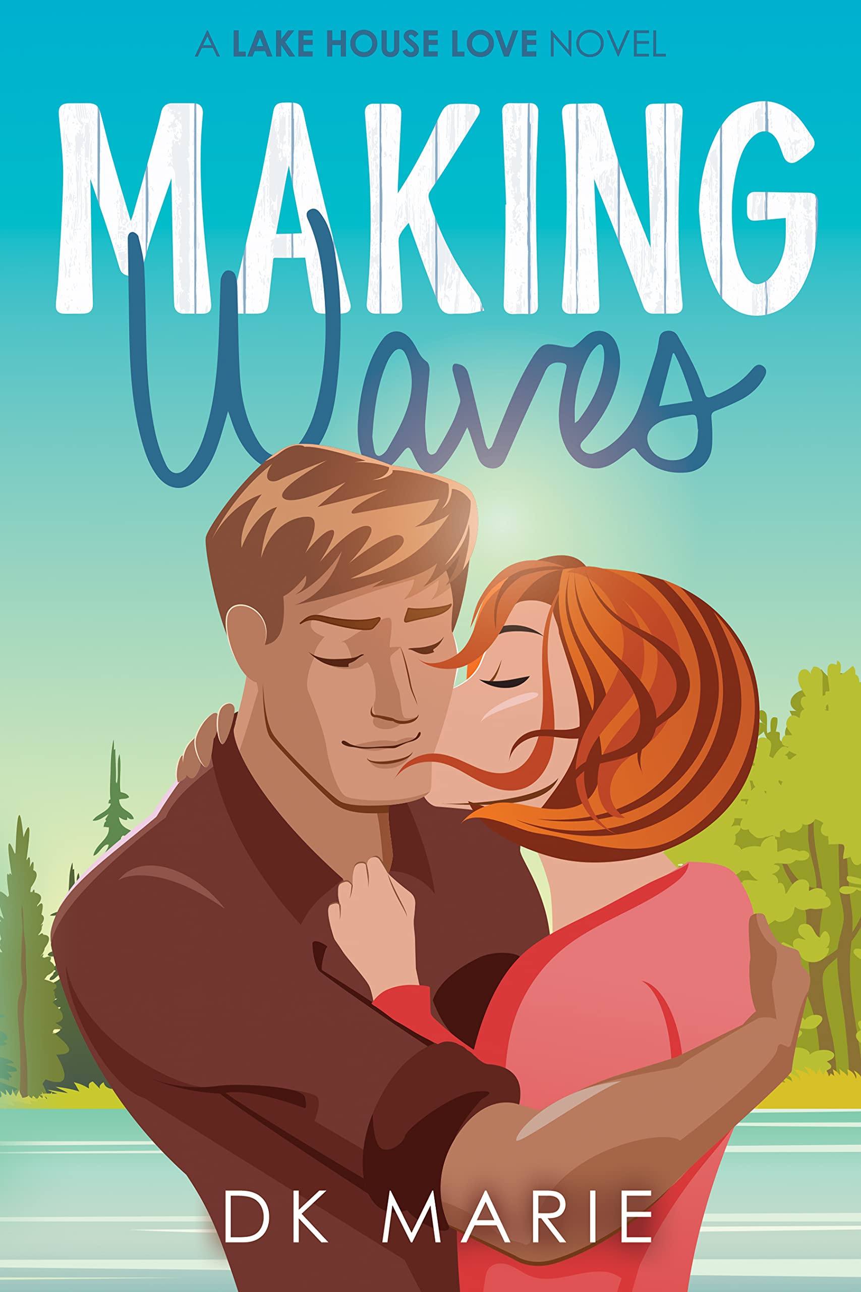 Making Waves (Lake House Love #1)
