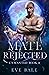 Unwanted (Mate Rejected, #4)