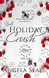 A Holiday Crush: ...