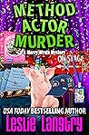 Method Actor Murder (Merry Wrath Mysteries #25)
