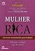 Mulher Rica Livro De Investimento Para Mulheres by Kim Kiyosaki