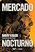 Mercado nocturno (La detective Livia Lone nº 2) (Spanish Edition)