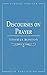 Discourses on Prayer