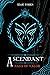 Ascendant by Izaic Yorks